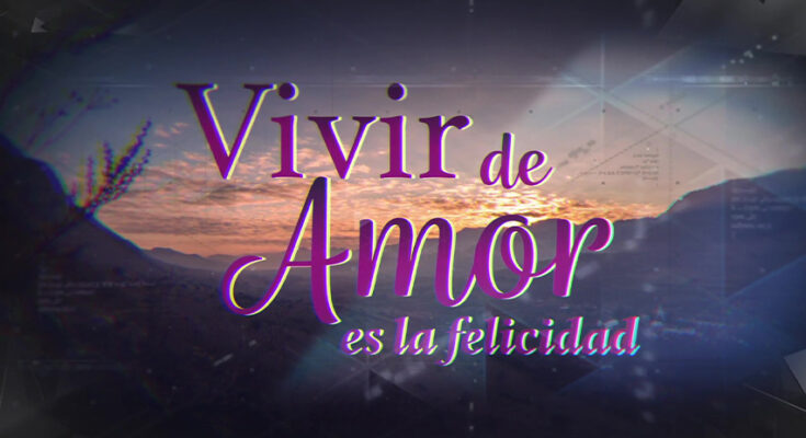 Vivir De Amor Capitulo 4 Completo